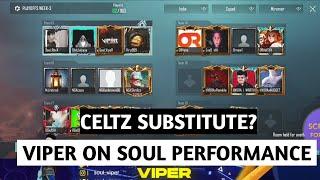 Viper reply on Soul Bad Performance | Viper on Celtz Substitute