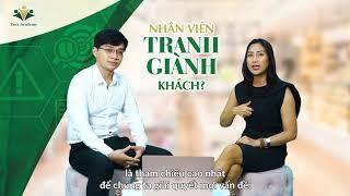 GIẢI QUYẾT THẾ NÀO KHI NHÂN VIÊN TRANH GIÀNH KHÁCH