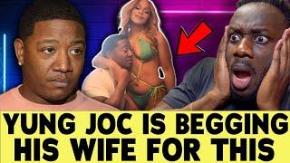 Yung Joc is begging his wife not to leave him after he did this to her!