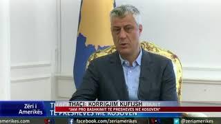 Thaçi: Nëse arrihet marrëveshja, Lugina e Preshevës i bashkohet Kosovës - News, Lajme - Vizion Plus