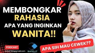 APA SIH MAU CEWEK ⁉️ MEMBONGKAR RAHASIA dari apa yang sebenarnya WANITA INGINKAN‼️