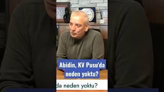 Abidin karakteri Kurtlar Vadisi Pusu'da neden yoktu?