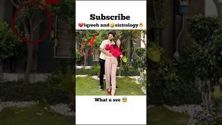 Sistrology  iqreeb love| kuch notic kia #sistrology #iqreeb #youtubeshorts #trending #shorts