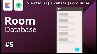 #5 - ROOM Database - Delete Data | ViewModel - LiveData - Coroutines | Android Studio