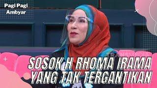 CERITA CAMELIA MALIK TENTANG SOSOK RAJA DANGDUT H RHOMA IRAMA | PAGI PAGI AMBYAR (23/3/22) P2