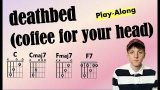 deathbed (Powfu) Guitar Chord and Lyric Play-Along