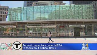 Federal inspectors order MBTA to focus on 4 critical flaws