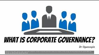 What is Corporate Governance [No BGM Version Available in Description Below]