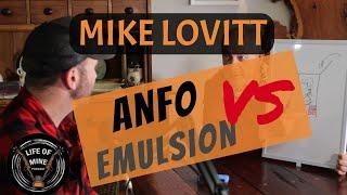 ANFO vs EMULSION