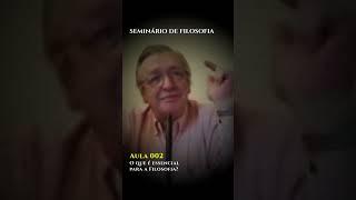 Isso é ESSENCIAL na prática da filosofia | Olavo de Carvalho