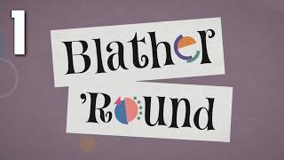 Blather 'Round [1] Old Doom Place