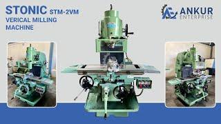 Vertical Milling Machine - STONIC (KOREA) STM-2VM