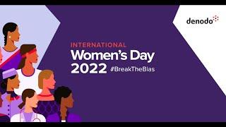 International Women's Day 2022 #IWD2022 #BreakTheBias