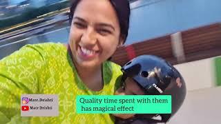 Spend quality time with your kids | Matr Drishti