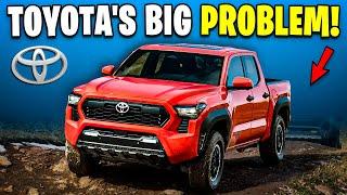 Toyota Tacoma is NOT SELLING for This 6 Shocking Reasons!