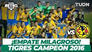 Del recuerdo: ¡Empate al último minuto, Tigres es CAMPEÓN! | Tigres vs América - Final AP2016 | TUDN