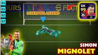 99 POTW SIMON MIGNOLET REVIEW  | How Good Is He..?? | Best GK Efootball | Efootball 2025 Mobile