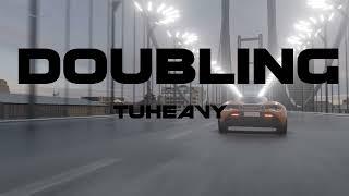 TUHeavy - Doubling (official Lyrics video)