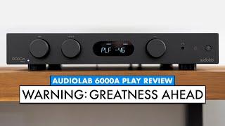 A for AWESOME! Audiolab 6000A Play Review - AUDIOLAB REVIEW!!