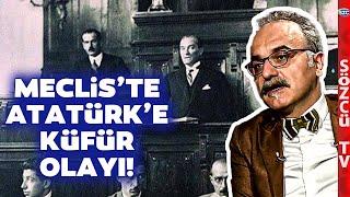 'TBMM'de Çok Adam Öldürüldü' Emrah Safa Gürkan Atatürk'e Küfür ve Topal Osman'ı Anlattı