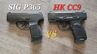 HK CC9 VS SIG P365-Table Top Review