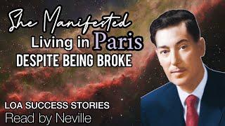 Neville Goddard Success Stories | She Moved To Paris While Still Poor, & Manifested Her Late Son