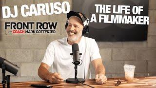 DJ Caruso: The Life of a Filmmaker