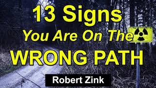 13 Signs You Are on The Wrong Path - Shift Your Destiny with the Law of Attraction