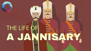 The Life of a Janissary