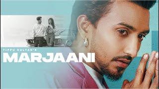 Marjaani (Official Video) : Tippu Sultan & Flop Likhari | Punjabi Songs 2022