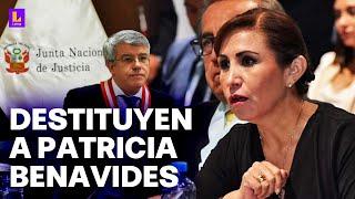 Decisión unánime: JNJ destituye a Patricia Benavides como fiscal suprema y fiscal de la Nación