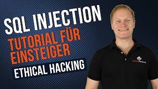 Ethical Hacking: SQL Injection Tutorial für Einsteiger