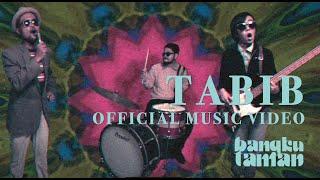Bangkutaman - Tabib (Official Music Video)