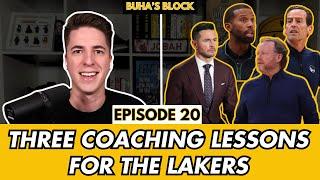 Three lessons for the Lakers during their coaching search: Ep. 20 | Buha's Block