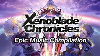 Xenoblade Chronicles Epic Music Compilation (Spoilers)