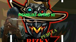 INTRO RIZKY GAMING NI