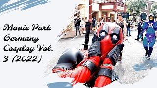 Movie Park Germany - Cosplay Parade Vol. 3 - 25.06.2022