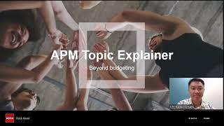 APM Topic Explainer: Beyond budgeting