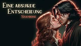 Snamione | Eine absurde Entscheidung [OS] - Harry Potter FanFiction