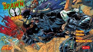 The SPAWN Review ep. 19  || 357 REVIEW #spawn #toddmcfarlane