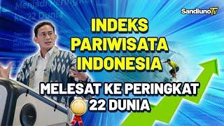 PARIWISATA INDONESIA NAIK KE PERINGKAT 22 DUNIA!