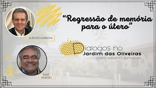 REGRESSÃO DE MEMÓRIA PARA O ÚTERO  |  Alberto Almeida