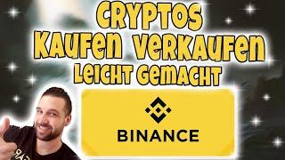 Binance Cryptos einfach Kaufen / Verkaufen 2023️