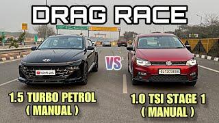 HYUNDAI VERNA MANUAL VS VW VENTO STAGE 1 DRAG RACE !