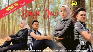 Kasih Mu Bagi Duo - Eda Ezrin & Syahmi Rubin (Official Music Video)