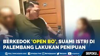 Berkedok 'Open BO', Wanita di Palembang Bersama Suami Lakukan Pencurian Kepada Korbannya