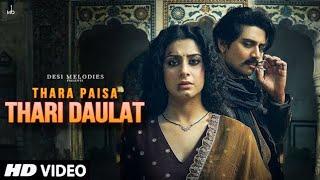 Thara Paisa Thari Daulat (4K Official Video) Jyoti Nooran | Isha Malviya, Jaani | New Song 2024