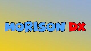 (️MORRISON V2 STYLED CRINGE WARNING️) Main Theme: The New Chapter Sillycore - Morison DX OST