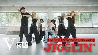 TONY (토니) 'JIGGLIN'' Dance Practice (Fix Ver.)