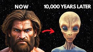 The Shocking Evolution of Humans in 10,000 Years | Future Of Humans